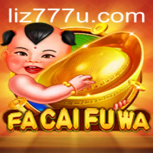 Explorando FaCaiFuWa: O Novo Fenômeno dos Jogos com Liz777